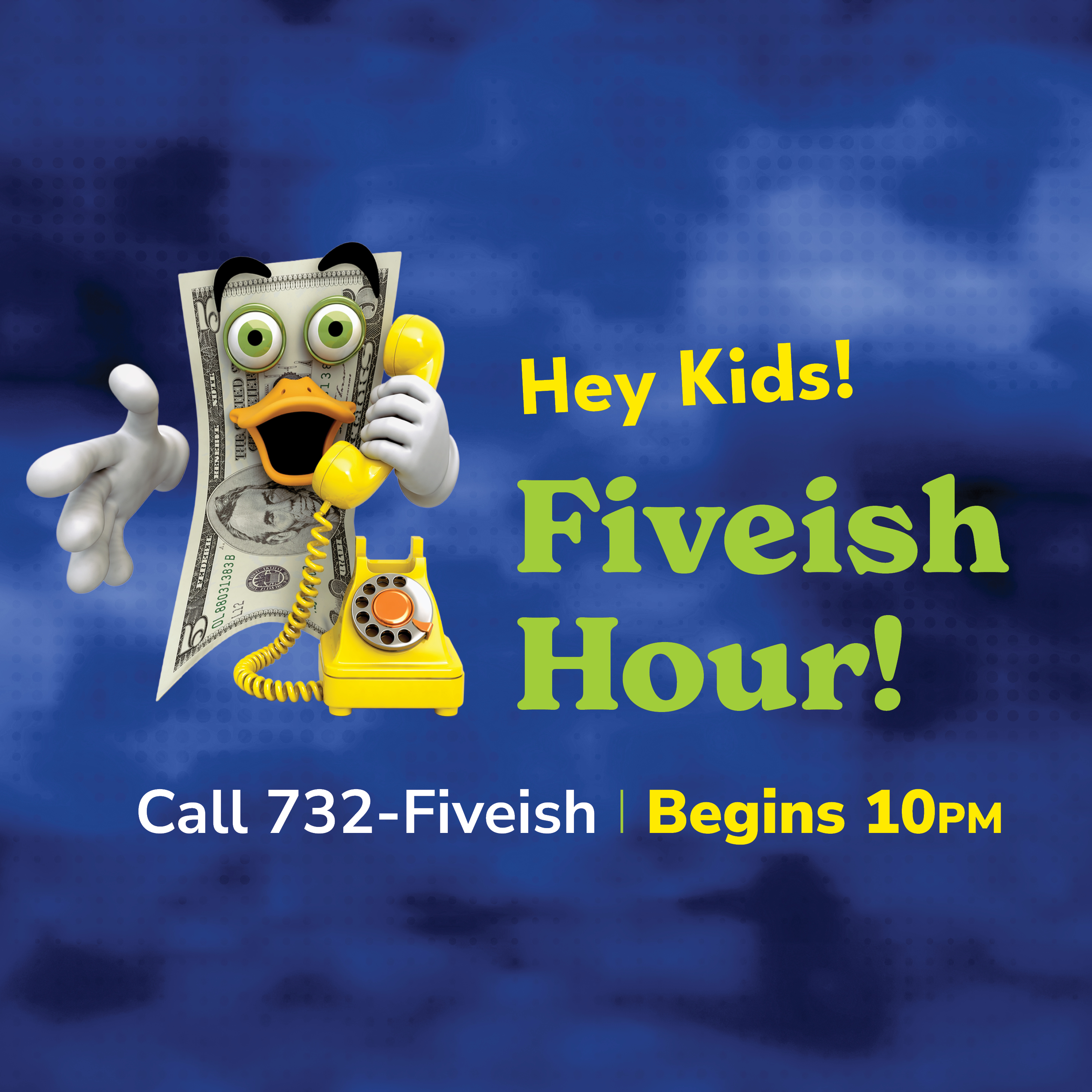 Fiveish Hour